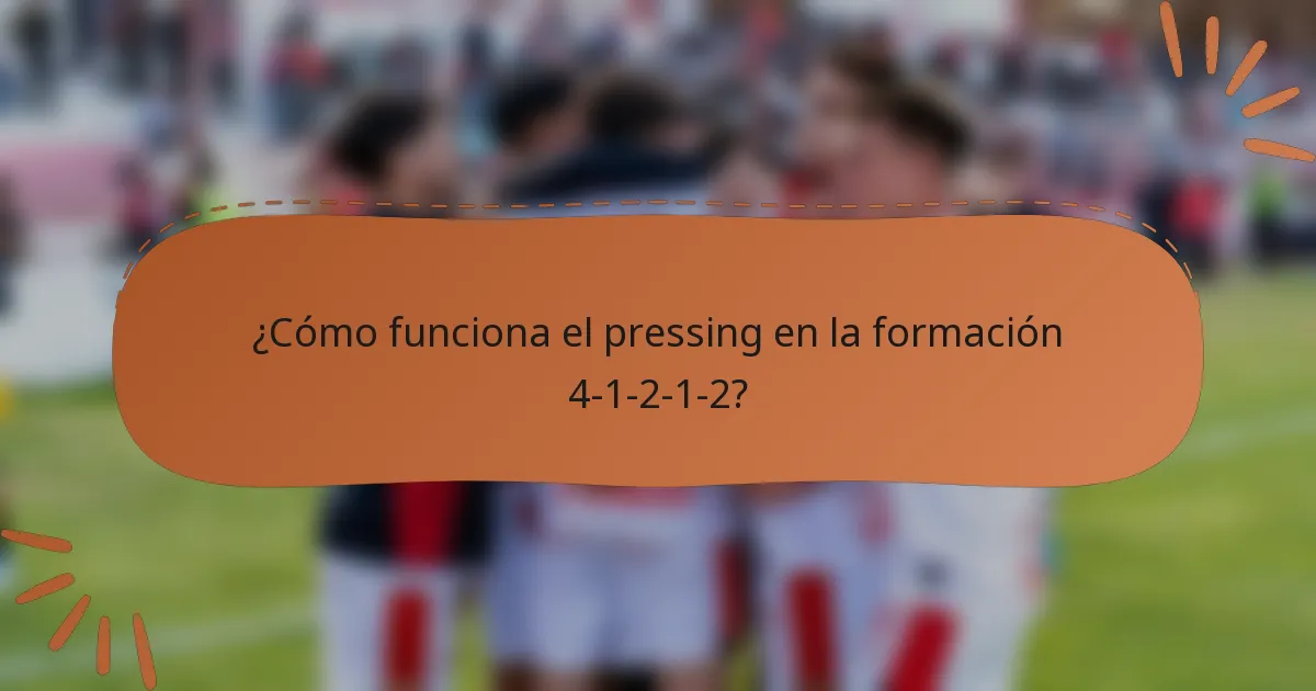¿Cómo funciona el pressing en la formación 4-1-2-1-2?