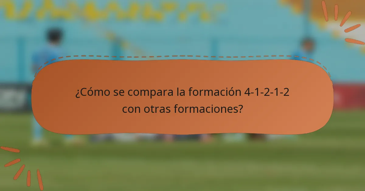 ¿Cómo se compara la formación 4-1-2-1-2 con otras formaciones?